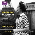 Monique de la Bruchollerie - 100th Anniversary Edition from Family Archival Recordings [9CD+DVD]