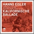 Hanns Eisler: Kalifornische Ballade