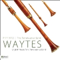 Waytes - English Music for a Renaissance Band