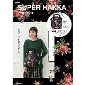 SUPER HAKKA 2019 spring