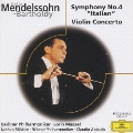 メンデルスゾ-ン:交響曲 第4番「イタリア」ヴァイオリン協奏曲