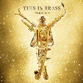 THIS IS BRASS ブラバン!～Beat It～