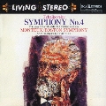 不滅のリビング・ステレオ・シリーズ 24 チャイコフスキー:交響曲第4番 R.シュトラウス:交響詩「死と変容」
