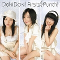 Doki!Doki!ファースト☆パンチ  [CD+DVD]<初回限定盤>