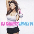 DJ KAORI'S INMIX VI