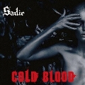 COLD BLOOD [CD+DVD]<初回限定盤>