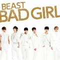 BAD GIRL [CD+DVD]<初回限定盤B>