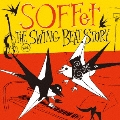 THE SWING BEAT STORY [CD+DVD]<初回限定盤>