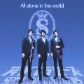 All alone in the world [CD+DVD]