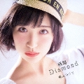 瞬間Diamond [CD+DVD]<初回限定盤A>