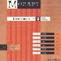 モーツァルト:ディヴェルティメント集II 第8番 K213/第9番 K240/第12番 K252/第13番 K253/第14番 K270/第16番 K289