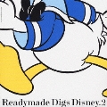 Readymade Digs Disney 2