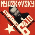 ミャスコフスキー:交響曲第6番&第10番
