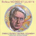 ベルリオーズ:劇的交響曲「ロメオとジュリエット」(全曲)(1953年録音)