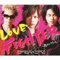 LOVE FIGHTER～恋のバトル～ [CD+DVD]<初回生産限定盤A>