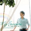 My Favorite [CD+DVD]<初回生産限定盤>