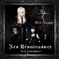 Neo Renaissance -2nd movement-<限定盤>