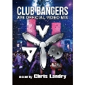 CLUB BANGERS -AV8 Official Video Mix- mixed by Chris Landry