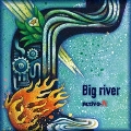 Big river