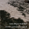 Strangeman's world
