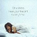 Feel your heart everytime [CD+DVD]