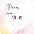 The Story of Us [CD+Blu-ray Disc]<初回盤B>