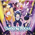 P SHOW BY ROCK!! CD