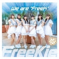 We are "FreeK"<Type P(ハープスター Ver.)>