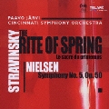 ストラヴィンスキー:バレエ《春の祭典》/ニールセン:交響曲第5番