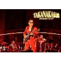 高中正義 『SUPER LIVE 2012 "TAKANAKA伝説"』