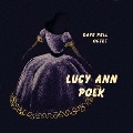 ルーシー・アン・ポーク・ウィズ・デイブ・ペル(アナログ限定盤)<初回生産限定盤>