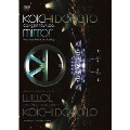 KOICHI DOMOTO CONCERT TOUR 2006 mirror ～The Music Mirrors My Feeling～<通常盤>