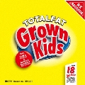 Grown Kids feat.SUGA(dustbox),笠原健太郎(Northern19)