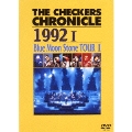THE CHECKERS CHRONICLE 1992 I Blue Moon Stone TOUR I