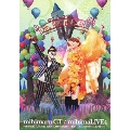 mihimaLIVE 4 mihimaLIVE2013 10th Anniversary Live ～僕らの旅は終わLand☆☆～