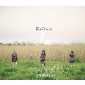 Refrain [CD+フォトブックレット]<初回盤>