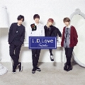 L.D.Love [CD+DVD]<初回限定盤A>