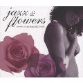 jazz & flowers