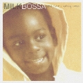 MILK BOSSA YOU CAN'T HURRY LOVE