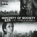 MINORITY OF SOCIETY -S.O.S-
