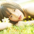 Flower (Act 2) [CD+DVD]