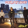 TOKIO BAY BLUES