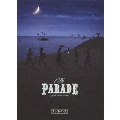 THE PARADE ～30th anniversary [2Blu-ray Disc+4SHM-CD+PHOTOBOOK]<完全生産限定盤>