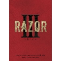 RAZOR 3rd ANNIVERSARY ONEMAN TOUR III -third-@マイナビBLITZ赤坂