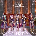 ROZEN HORIZON [CD+2Blu-ray Disc]<Blu-ray付生産限定盤>