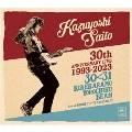 KAZUYOSHI SAITO 30th Anniversary Live 1993-2023 30<31 ～これからもヨロチクビーム～ Live at 東京国際フォーラム 2023.09.22 [3CD+ポラロイドフィルム風マグネット]<初回限定盤>