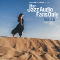 For Jazz Audio Fans Only Vol.16