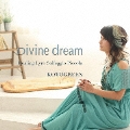 Divine Dream