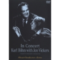 グレート・コンダクター・シリーズ:イン・コンサート・カール・ベーム・ウィズ・ジョン・ヴィッカーズ