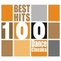ベスト・ヒット100 ダンス・クラシックス